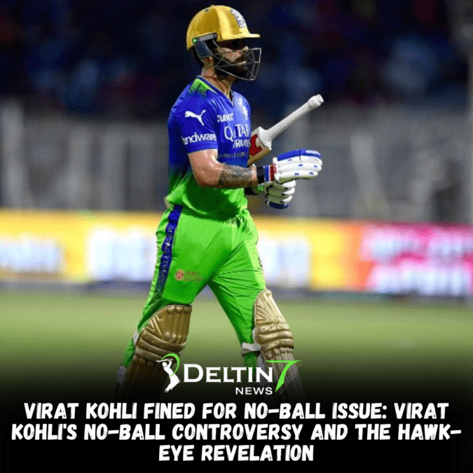 Virat Kohli fined for No-Ball issue