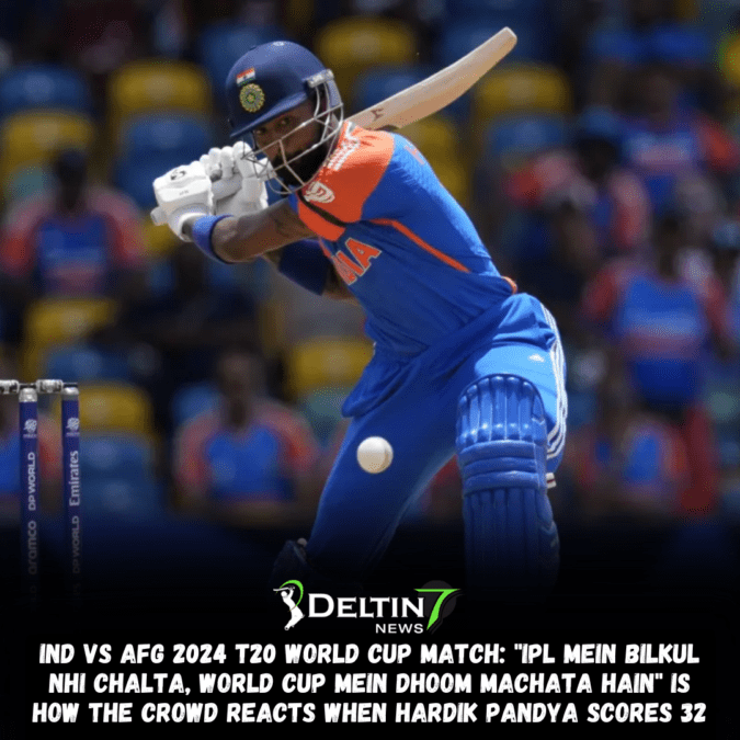 IND vs AFG 2024 T20 World Cup match: “IPL mein bilkul nhi chalta, World Cup mein Dhoom machata hain” is how the crowd reacts when Hardik Pandya scores 32 IND vs AFG 2024 T20 World Cup match